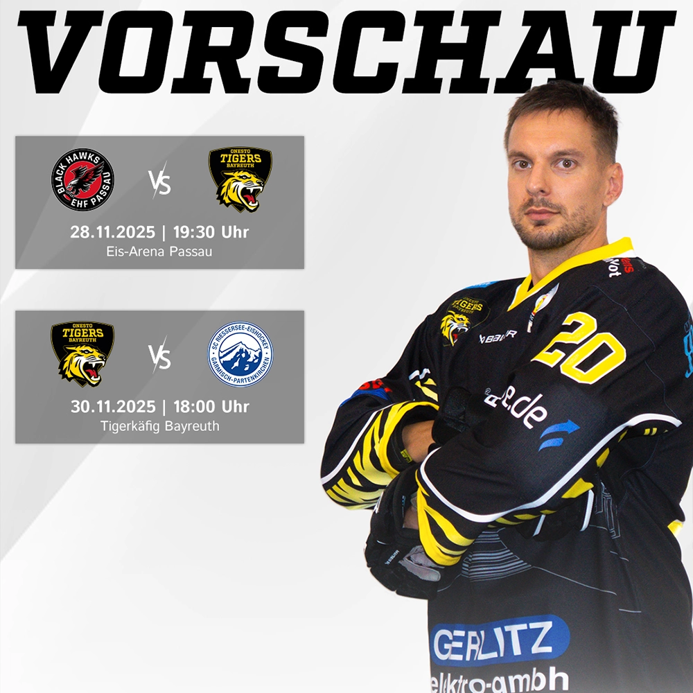 Vorberichtsgrafik für die Spiele der onesto Tigers gegen Passau und Riessersee am Wochenende