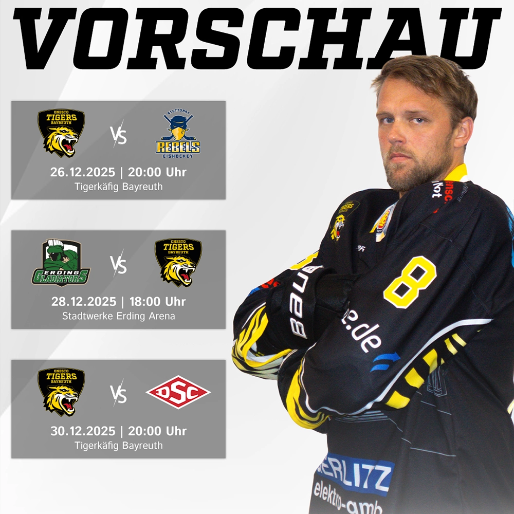 Vorberichtsgrafik für die Spiele der onesto Tigers gegen Stuttgart und Erding am Wochenende sowie Deggendorf